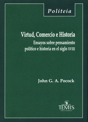 VIRTUD, COMERCIO E HISTORIA