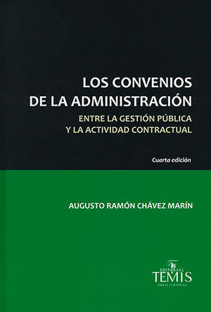 CONVENIOS DE LA ADMINISTRACIÓN, LOS - 4.ª ED. 2020