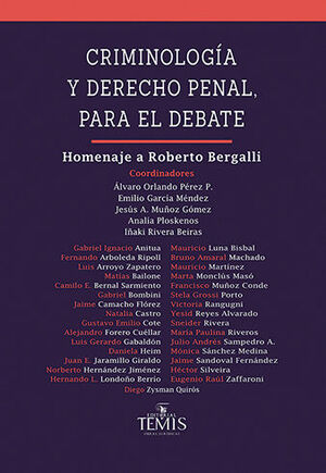 CRIMINOLOGÍA Y DERECHO PENAL PARA EL DEBATE