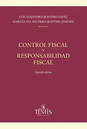 CONTROL FISCAL Y RESPONSABILIDAD FISCAL  -  2.ª ED. 2021