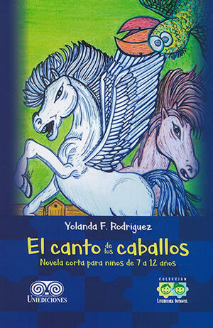 CANTO DE LOS CABALLOS, EL