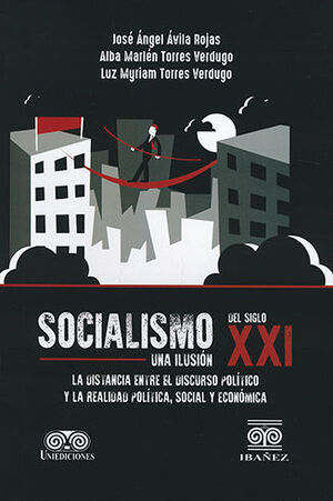 SOCIALISMO DEL SIGLO XXI