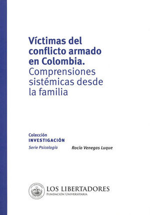 VÍCTIMAS DEL CONFLICTO ARMADO EN COLOMBIA