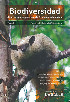 BIODIVERSIDAD DE UN BOSQUE DE GALERIA EN LA ORINOQUIA COLOMBIANA