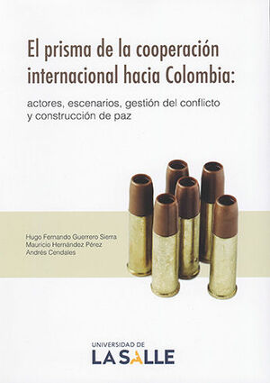 PRISMA DE LA COOPERACIÓN INTERNACIONAL HACIA COLOMBIA, EL