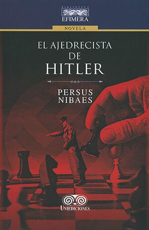 AJEDRECISTA DE HITLER, EL