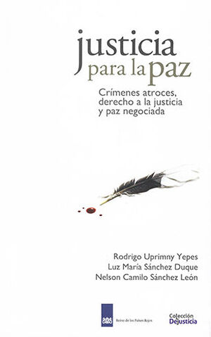 JUSTICIA PARA LA PAZ