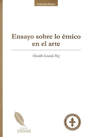 ENSAYO SOBRE LO ETNICO EN EL ARTE