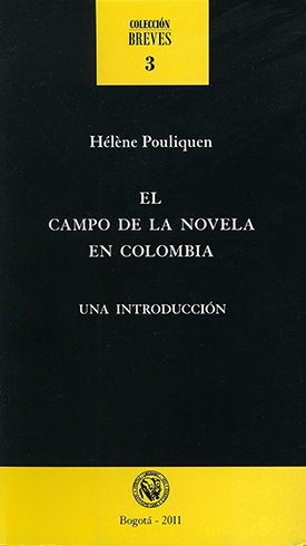 CAMPO DE LA NOVELA EN COLOMBIA