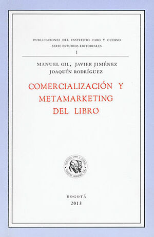 COMERCIALIZACIÓN Y METAMARKETING DEL LIBRO