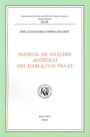 MANUAL DE ANALISIS ACUSTICO DEL HABLA CON PRAAT