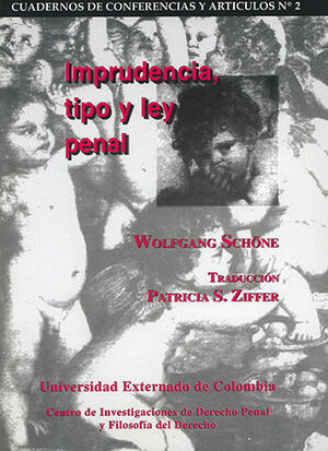 IMPRUDENCIA, TIPO Y LEY PENAL