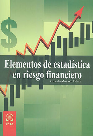 ELEMENTOS DE ESTADÍSTICA EN RIESGO FINANCIERO