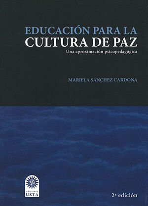 EDUCACIÓN PARA LA CULTURA DE PAZ