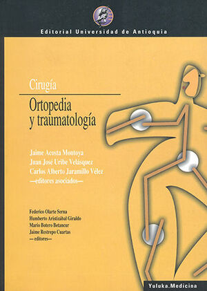 CIRUGIA ORTOPEDIA Y TRAUMATOLOGIA