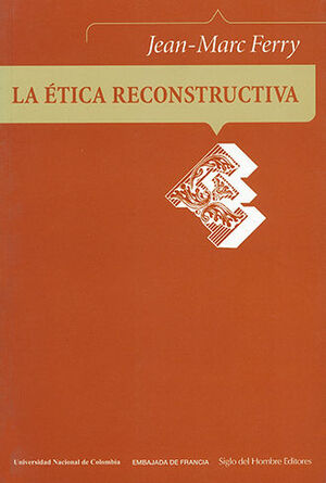 ETICA RECONSTRUCTIVA, LA