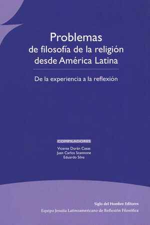 PROBLEMAS DE FILOSOFÍA DE LA RELIGIÓN DESDE AMÉRICA LATINA