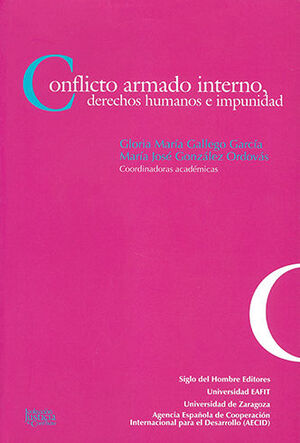 CONFLICTO ARMADO INTERNO DERECHOS HUMANOS E IMPUNIDAD