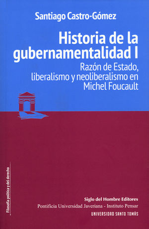 HISTORIA DE LA GUBERNAMENTALIDAD I