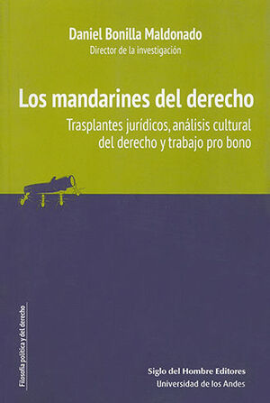 MANDARINES DEL DERECHO, LOS