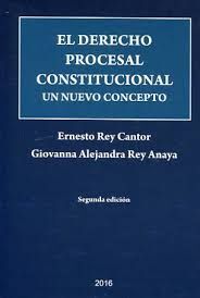 DERECHO PROCESAL CONSTITUCIONAL, EL - 2ª ED. 2016