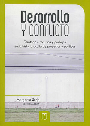 DESARROLLO Y CONFLICTO