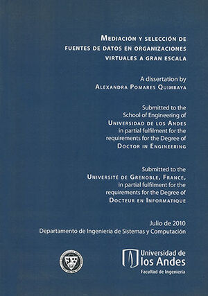 MEDIACION Y SELECCION DE FUENTES DE DATOS EN ORGANIZACIONES VIRTUALES A GRAN ESCALA