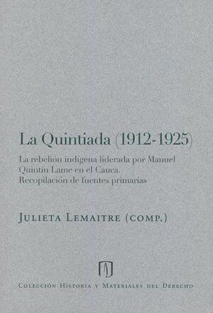 QUINTIADA (1912-1925), LA