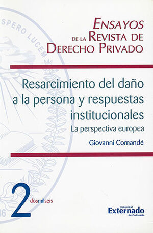 RESARCIMIENTO DEL DAÑO A LA PERSONA Y RESPUESTAS INSTITUCIONALES