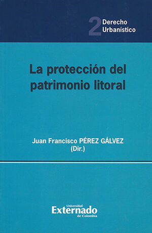 PROTECCION DEL PATRIMONIO LITORAL, LA