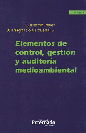 ELEMENTOS DE CONTROL, GESTION Y AUDITORIA MEDIOAMBIENTAL INCLUYE CD