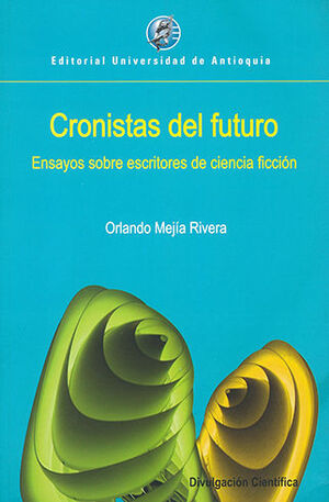 CRONISTAS DEL FUTURO