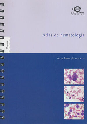 ATLAS DE HEMATOLOGÍA