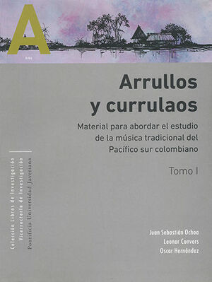 ARRULLOS Y CURRULAOS - TOMOS I Y II