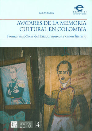 AVATARES DE LA MEMORIA CULTURAL EN COLOMBIA