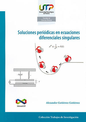 SOLUCIONES PERIODICAS EN ECUACIONES DIFERENCIALES SINGULARES