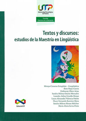 TEXTOS Y DISCURSOS ESTUDIOS DE LA MAESTRIA EN LINGUISTICA