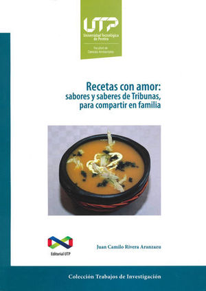 RECETAS CON AMOR: SABORES Y SABERES DE TRIBUNAS PARA COMPARTIR EN FAMILIA