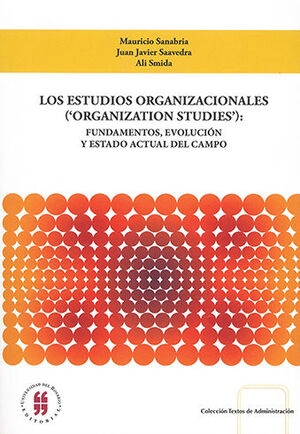 ESTUDIOS ORGANIZACIONALES ('ORGANIZATION STUDIES')
