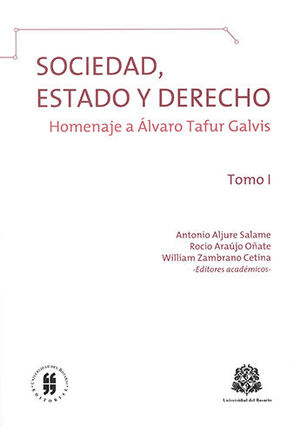 SOCIEDAD ESTADO Y DERECHO - TOMO I