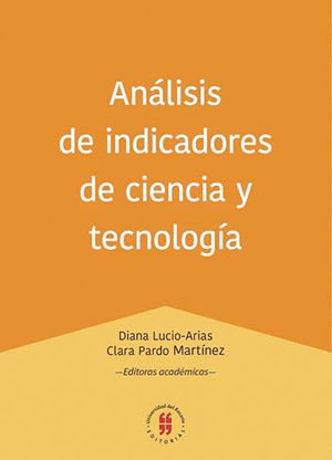 ANÁLISIS DE INDICADORES DE CIENCIA Y TECNOLOGÍA