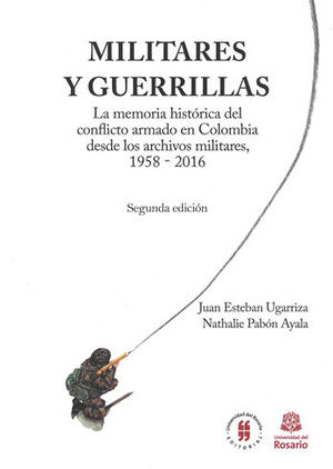 MILITARES Y GUERRILLAS