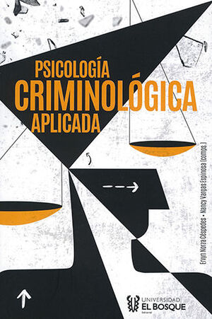 PSICOLOGÍA CRIMINOLÓGICA APLICADA - 1.ª ED. 2022
