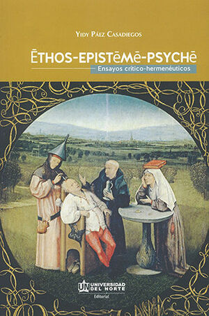 ETHOS EPISTEME PSYCHE
