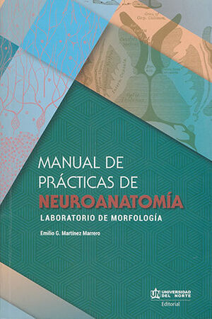 MANUAL DE PRÁCTICAS DE NEUROANATOMÍA