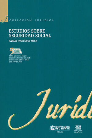 ESTUDIOS SOBRE SEGURIDAD SOCIAL - 5.ª ED.