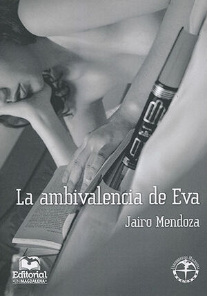 AMBIVALENCIA DE EVA, LA