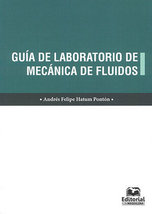 GUÍA DE LABORATORIO DE MECÁNICA DE FLUIDOS