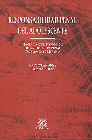 RESPONSABILIDAD PENAL DEL ADOLESCENTE