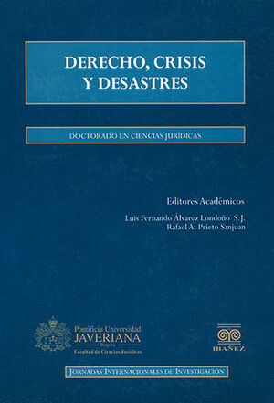 DERECHO, CRISIS Y DESATRES